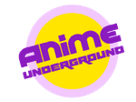 Anime Underground