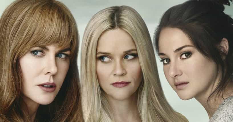 The 13+ Best Characters On 'Big Little Lies', Ranked