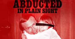 11 Crucial Details That Were Left Out Of ‘Abducted In Plain Sight’