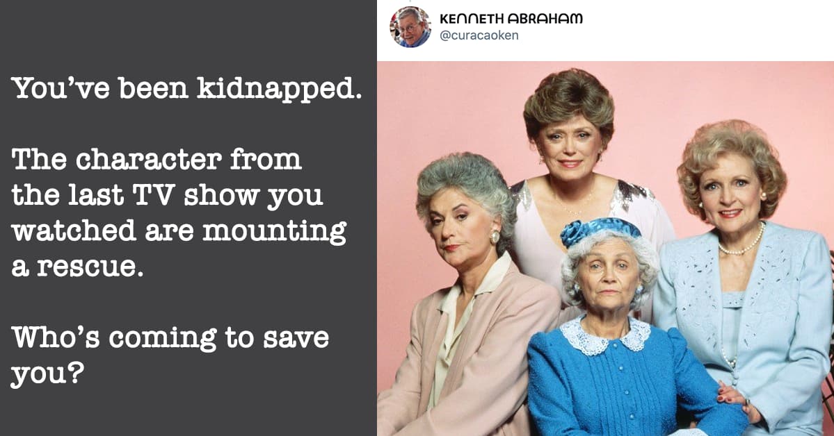 People Are Sharing The TV Characters They Trust To Save Them From Peril And It Is Friggin' Hilarious