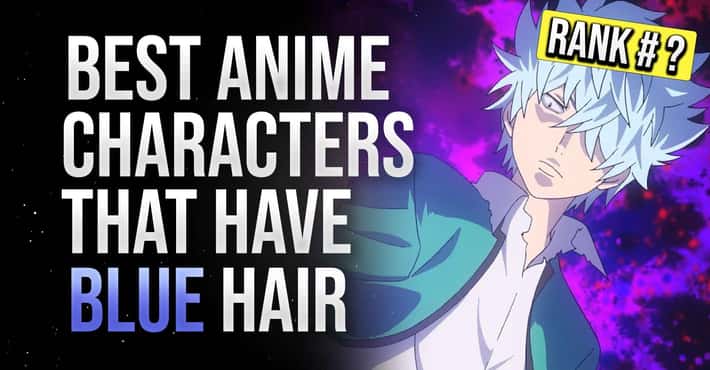 Best Characters with Blue Hair