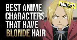 The Best Anime Characters With Blond Hair
