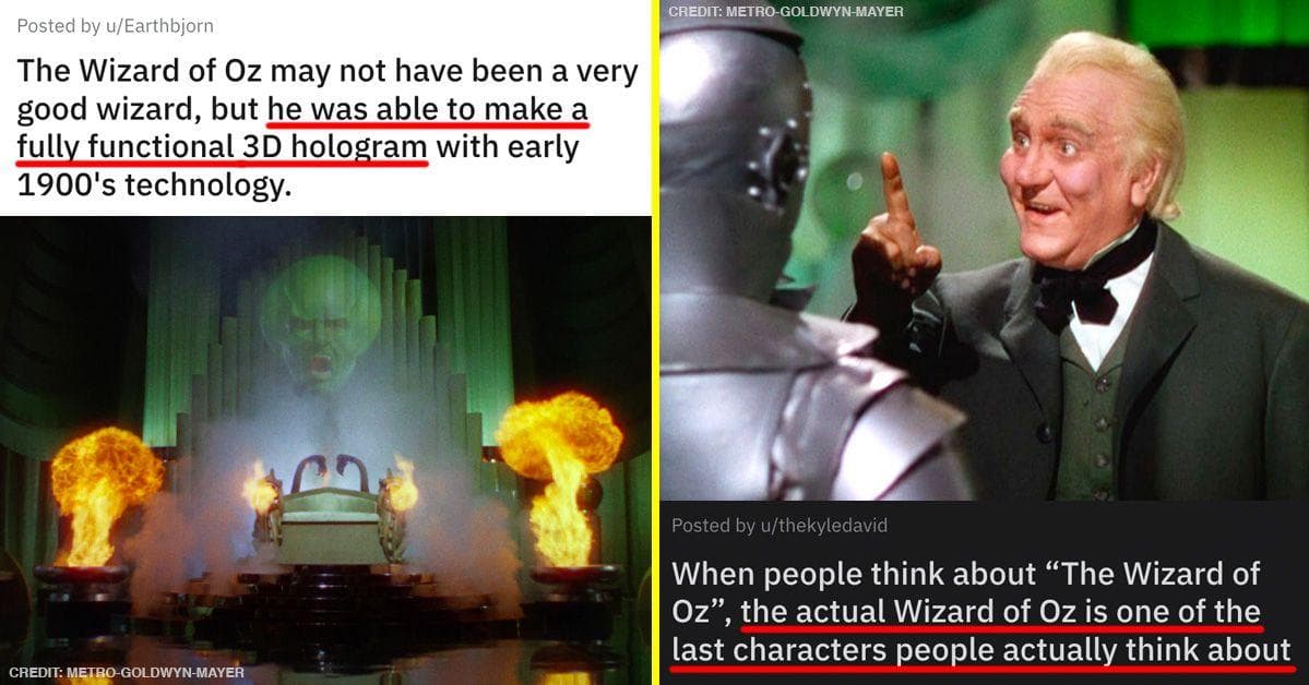 20 Chaotic Thoughts About 'The Wizard of Oz' That Actually Make A Great Point