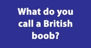 The 25 Best Boob Jokes Ranked