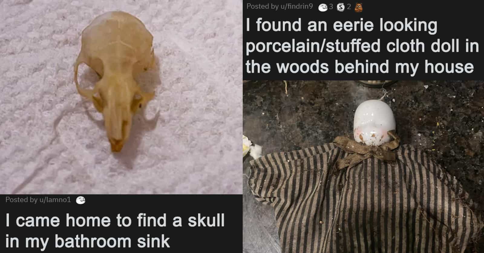 25 Redditors Share The Most Terrifying Things They've Found In Someone's Home