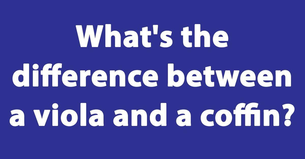 The 25 Best Viola Jokes, Ranked