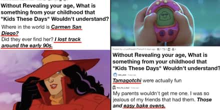 25 People Reveal Core Memories From Their Childhood That Kids These Days 'Just Wouldn't Understand'