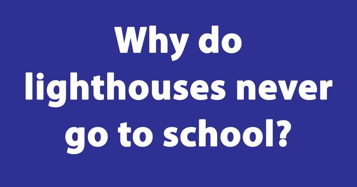 The 23 Best Lighthouse Jokes, Ranked