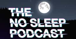 The 25 Scariest 'NoSleep Podcast' Episodes