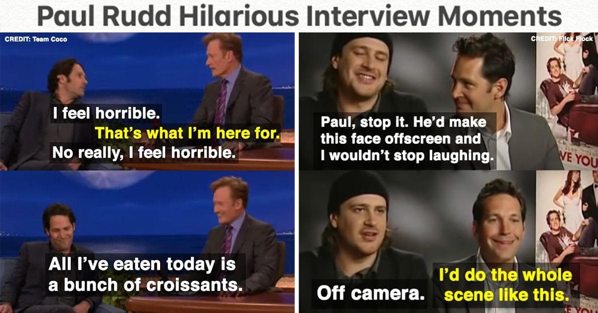 15 Paul Rudd Interview Moments That Prove He's Still The Nicest Actor In Hollywood