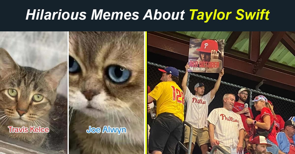 29 Memes About Taylor Swift That Will Make Anyone Laugh