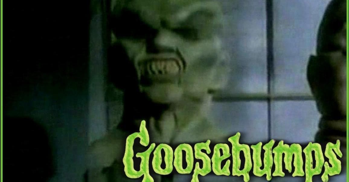 Best Episodes of Goosebumps List of Top Goosebumps Episodes