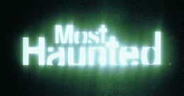 The Best Episodes of Most Haunted