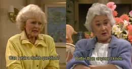 The Most Savage Clapbacks On 'The Golden Girls' That Still Make Us Feel The Burn