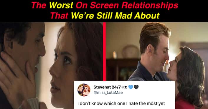 27 Of The Worst On-Screen Relationships That We...