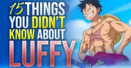 15 Things You Didn't Know About Monkey D. Luffy
