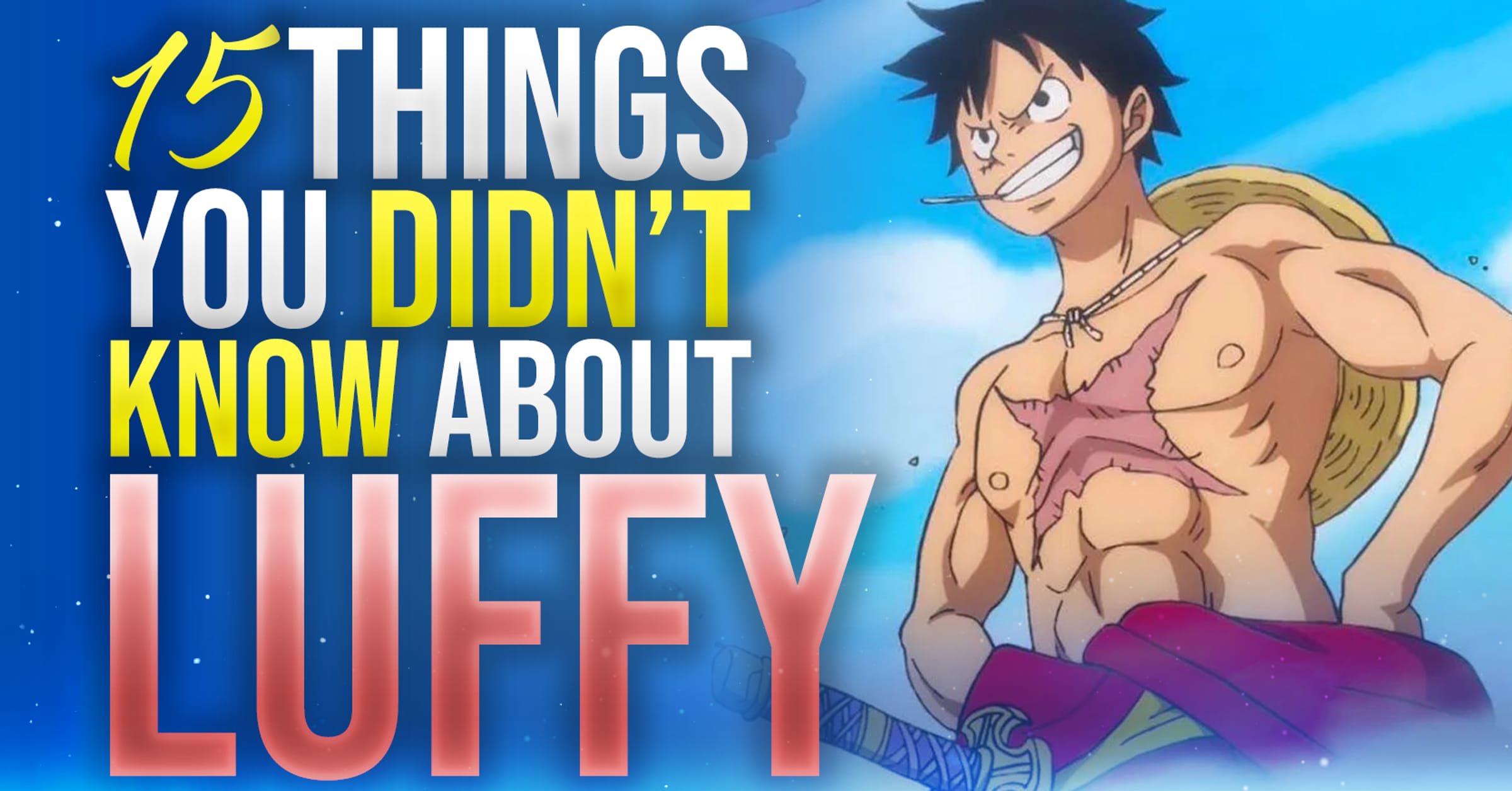 One Piece: 10 Things About Luffy That Make No Sense