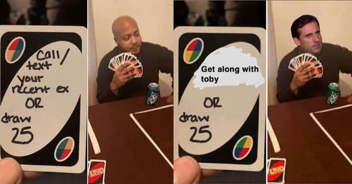 The 19 Funniest 'Or Draw 25' Uno Memes We Could...