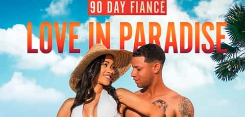 The 25 Best Shows Like '90 Day Fiancé: Love In Paradise', Ranked By Fans