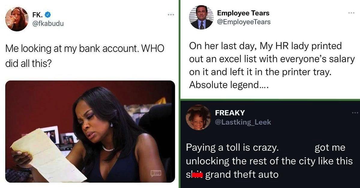 25 Hilariously Candid Tweets About Money That Are 'Worth' The Read