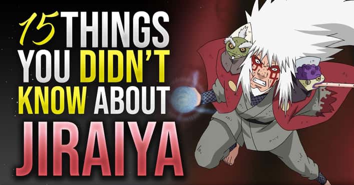 15 Things You Didn't Know About Jiraiya