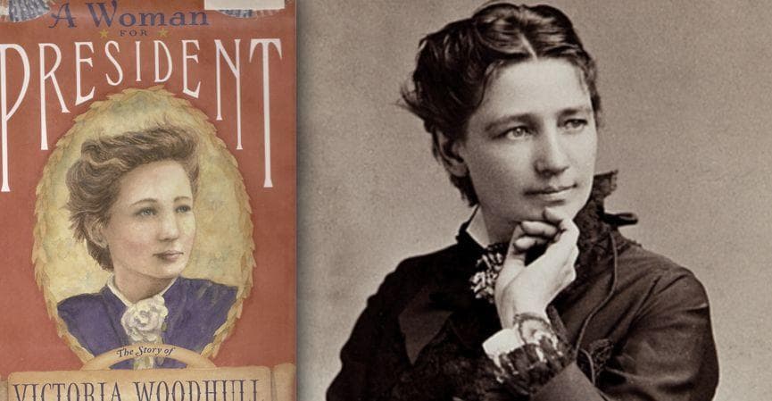 14 Facts About Victoria Woodhull - First Woman to Run For President