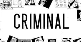 The 22 Best Episodes Of 'Criminal' Podcast, Ranked