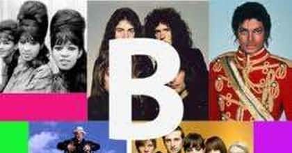 The Greatest Songs That Start With The Letter B...