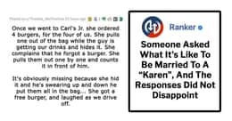 Someone Asked What It's Like To Be Married To A 'Karen,' And The Responses Did Not Disappoint
