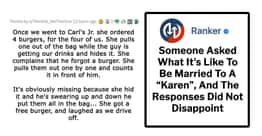 Someone Asked What It's Like To Be Married To A 'Karen,' And The Responses Did Not Disappoint