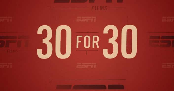 Best 30 for 30 Films