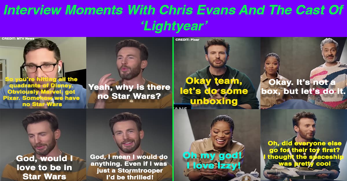 14 Interview Moments With Chris Evans And The Cast Of 'Lightyear' That Are Out Of This World