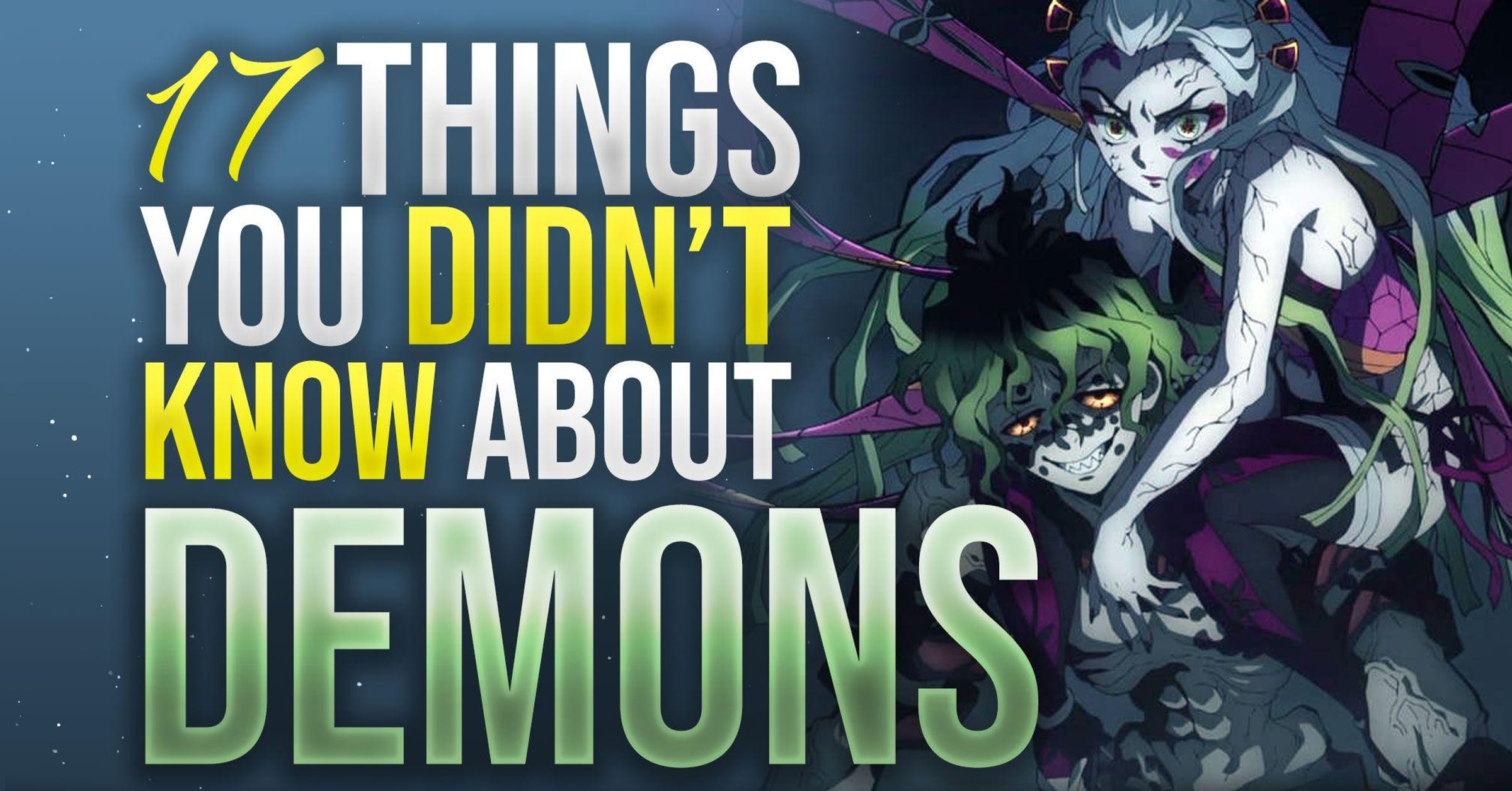 17 Things You Didn't Know About Demons From 'Demon Slayer