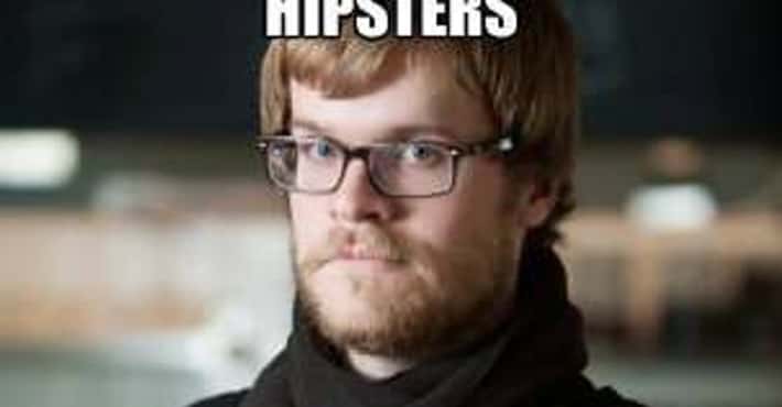 Hipster Memes That Are So In