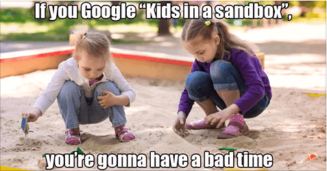 Top Things Not to Search on Google List of