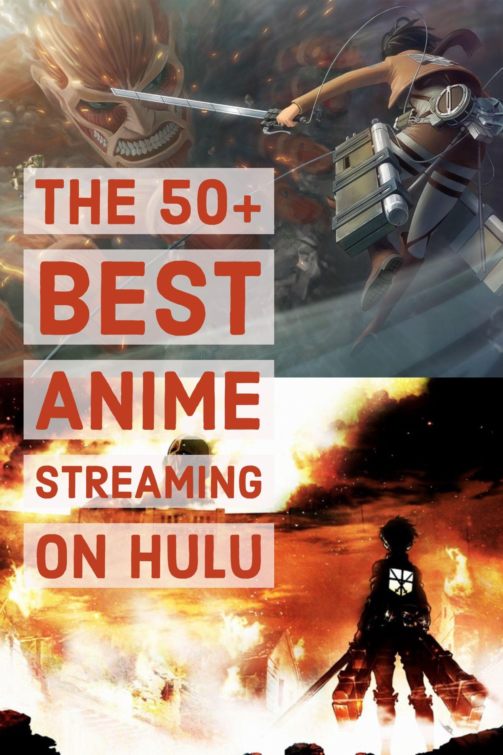 The 100+ Best Anime Streaming On Hulu, Ranked by Votes