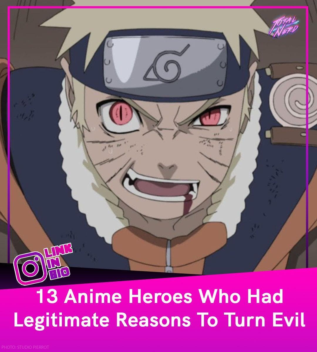 13 Anime Heroes Who Had Legitimate Reasons To Turn Evil