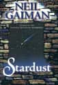 Neil Gaiman   Stardust is a novel by Neil Gaiman, usually published with illustrations by Charles Vess.