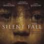 Silent Fall is listed (or ranked) 10 on the list The Best Films Of J.T. Walsh
