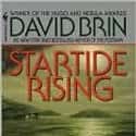 David Brin   Startide Rising is a 1983 science fiction novel by David Brin and the second book of six set in his Uplift Universe.