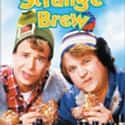 Max von Sydow, Rick Moranis, Mel Blanc   Strange Brew is a 1983 Canadian comedy film starring the popular SCTV characters Bob and Doug McKenzie, portrayed by Dave Thomas and Rick Moranis, who also served as co-directors.