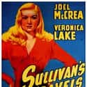 Veronica Lake, Preston Sturges, Elsa Lanchester   Sullivan's Travels is a 1942 American comedy film written and directed by Preston Sturges.