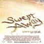 Swept Away is listed (or ranked) 44 on the list Roger's Top 60 Hot & Spicy Cougar Movies