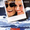 Brad Pitt, Susan Sarandon, Geena Davis   Thelma & Louise is a 1991 American film, written by Callie Khouri and directed by Ridley Scott.
