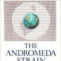 Michael Crichton   The Andromeda Strain, by Michael Crichton, is a techno-thriller novel documenting the efforts of a team of scientists investigating the outbreak of a deadly extraterrestrial microorganism in...