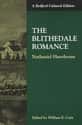 Nathaniel Hawthorne   The Blithedale Romance is Nathaniel Hawthorne's third major romance.