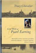 Girl With a Pearl Earring: A Servant's Life, a Master's Obsession, a Matter of Honour