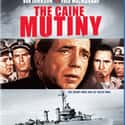 Humphrey Bogart, Lee Marvin, José Ferrer   The Caine Mutiny is a 1954 American drama film set during World War II, directed by Edward Dmytryk and produced by Stanley Kramer.