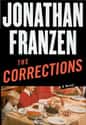 Jonathan Franzen   The Corrections is a 2001 novel by American author Jonathan Franzen.