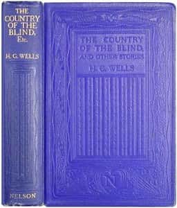 The Country of the Blind and Other Stories